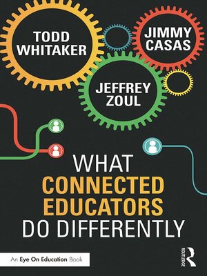 cover image of What Connected Educators Do Differently